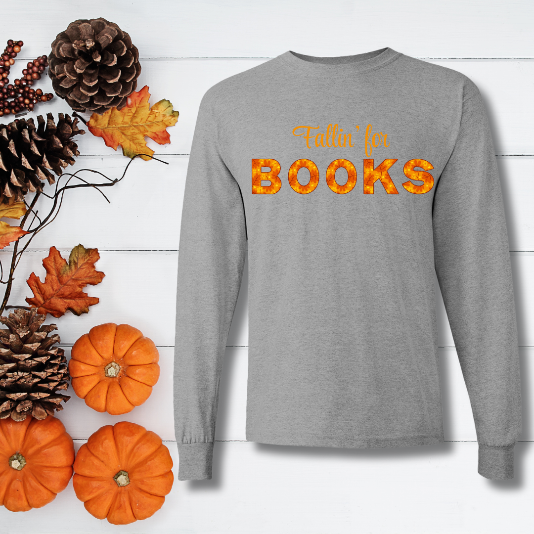 Fallin' For Books Long Sleeve
