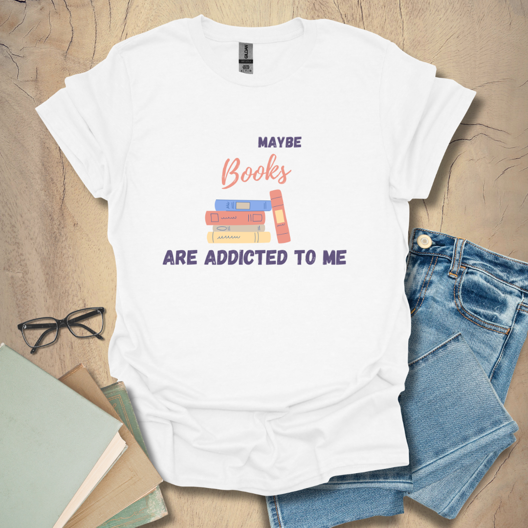 Books are Addicted to Me Tee