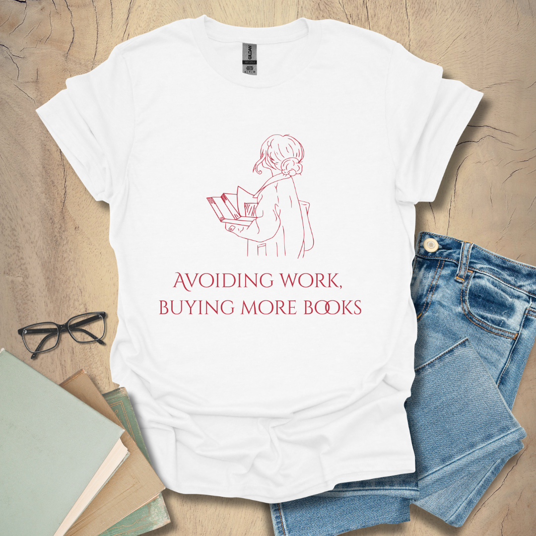 Avoiding Work, Buying Books Tee
