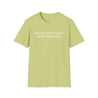Creamy Matcha & Steamy Books Tee