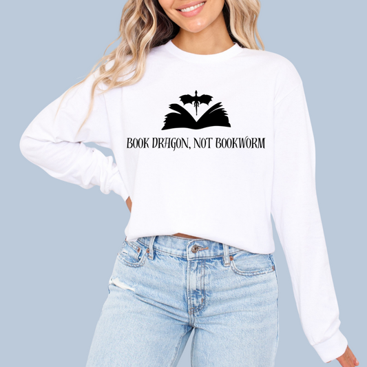 Book Dragon, Not Bookworm Long Sleeve