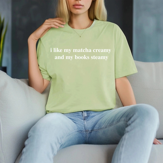 Creamy Matcha & Steamy Books Tee
