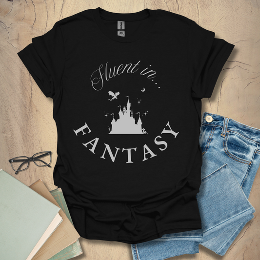 Fluent In Fantasy Tee