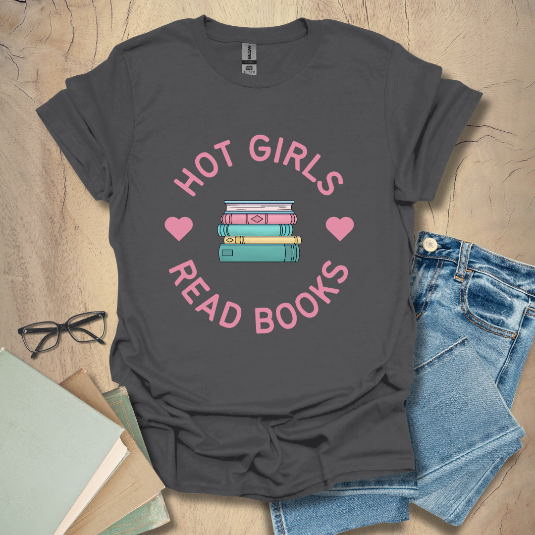 Hot Girls Read Books - Pretty In Pink Tee