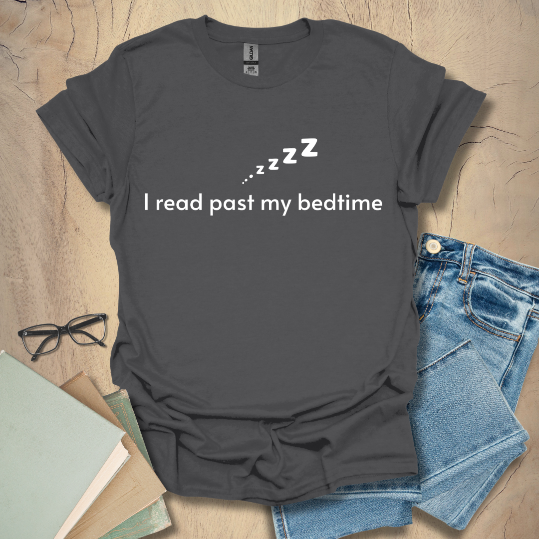 I Read Past My Bedtime Tee