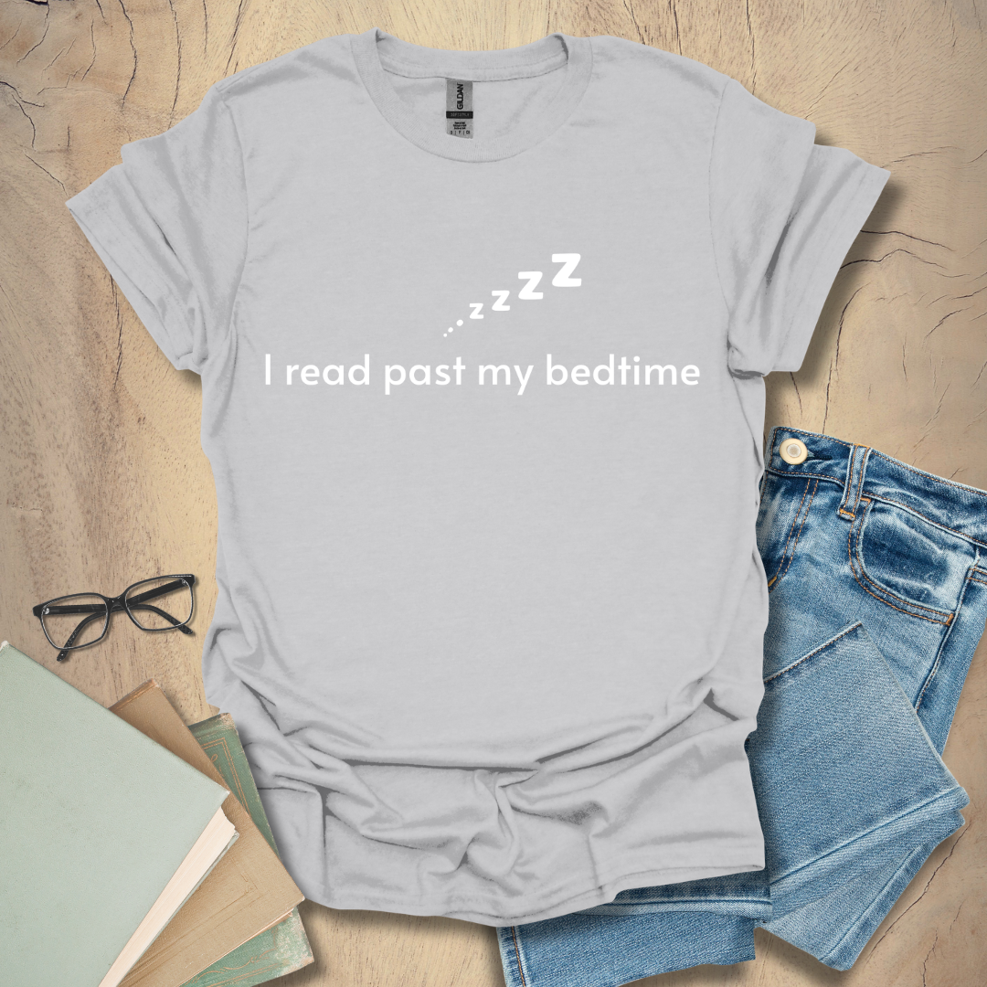 I Read Past My Bedtime Tee