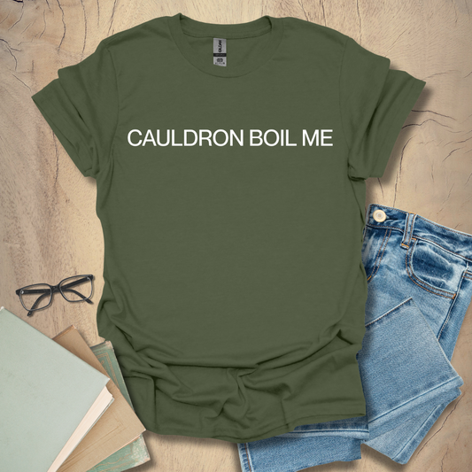Cauldron Boil Me Tee