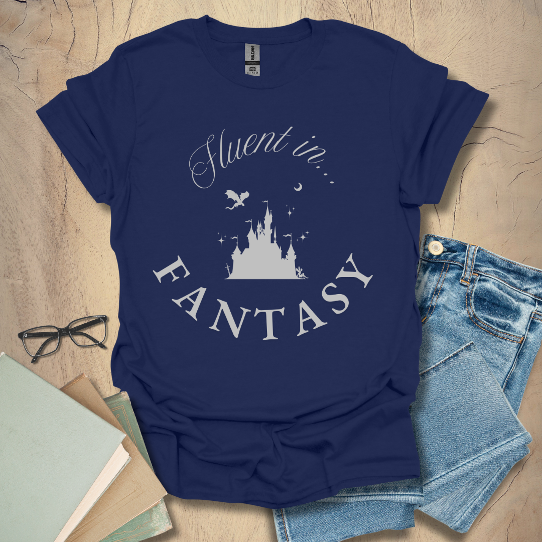 Fluent In Fantasy Tee