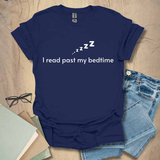 I Read Past My Bedtime Tee