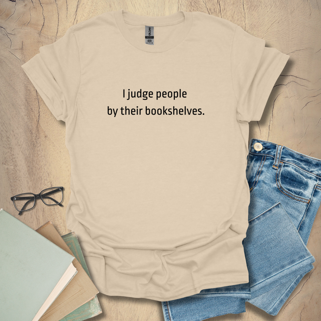 I Judge People Tee
