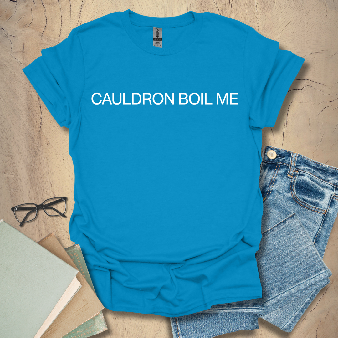 Cauldron Boil Me Tee