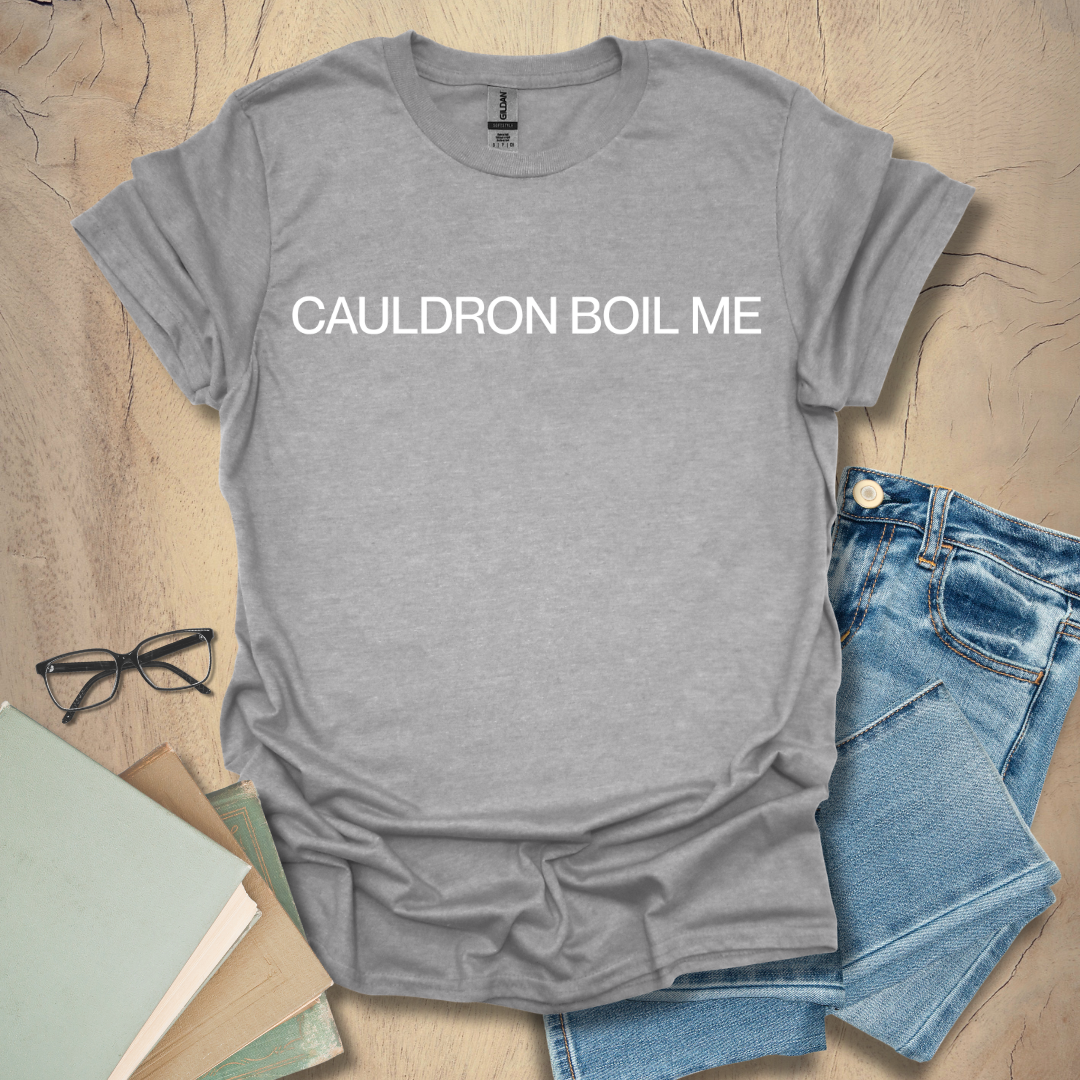 Cauldron Boil Me Tee