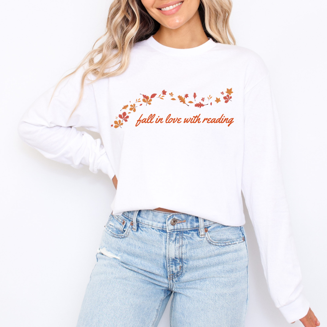 Fall in Love with Reading Long Sleeve